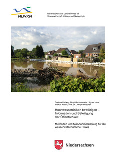 Maßnahmenkatalog „Hochwasserrisiken bewältigen – Information und Beteiligung der Öffentlichkeit - Methoden und Maßnahmenkatalog für die wasserwirtschaftliche Praxis“