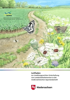 Insektengerechten Unterhaltung von Landschaftselementen in der Agrarlandschaft