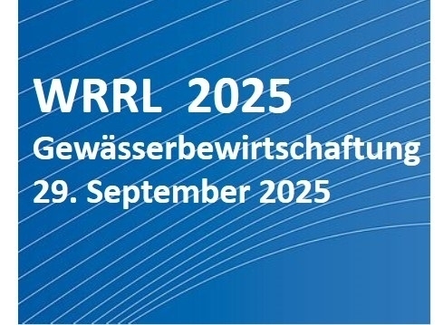 WRRL 2025 Gewässerbewirtschaftung